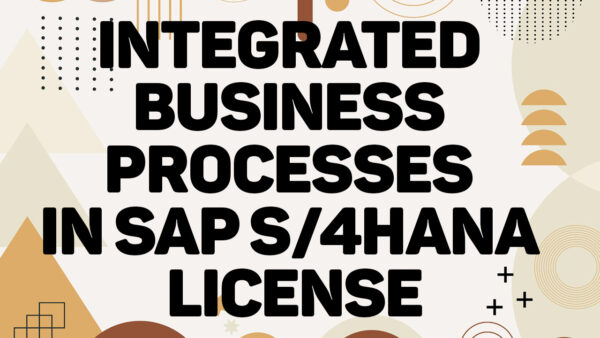 Certified in SAP TS410 – Integrated Business Processes in SAP S/4HANA